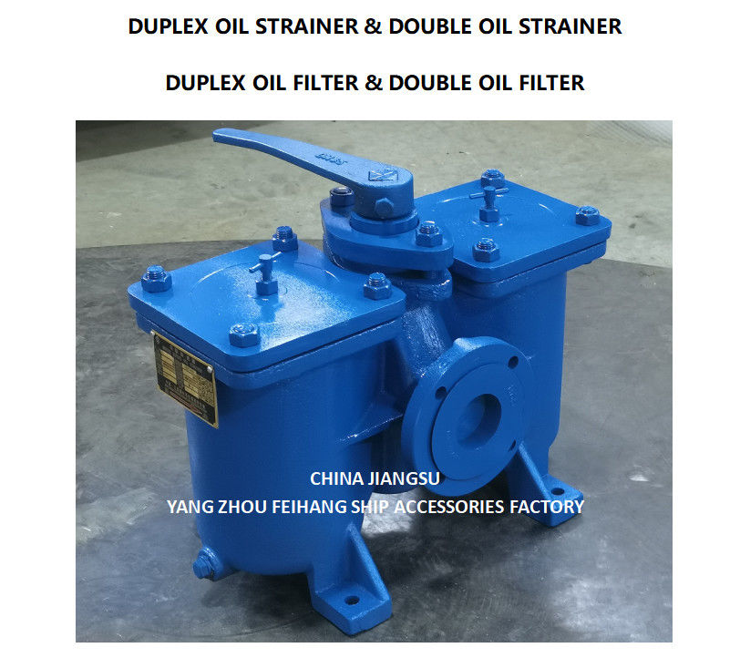 Marine Duplex Oil Strainers & Double Oil Filter -YangZhou FeiHang Ship Accessories Factory