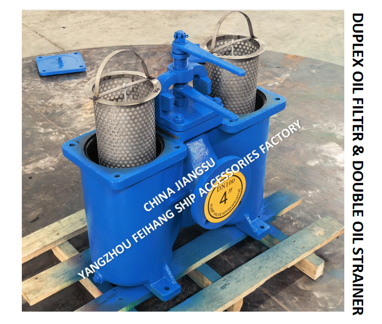 Marine Duplex Oil Strainers & Double Oil Filter -YangZhou FeiHang Ship Accessories Factory