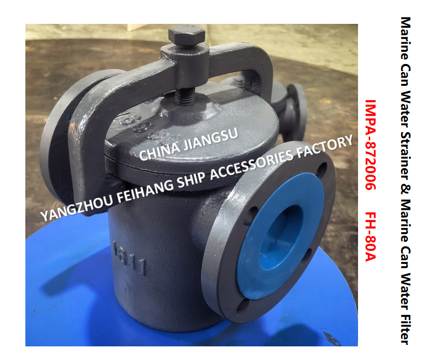 Marine Can Water Strainer  FH-10K-80A  JIS F7121 & Can Water Filter FH-10K-80A Describe：FACE TO FACE-270MM,FLANG OD-185MM,PCD-150MM,BOLT-8*19MM