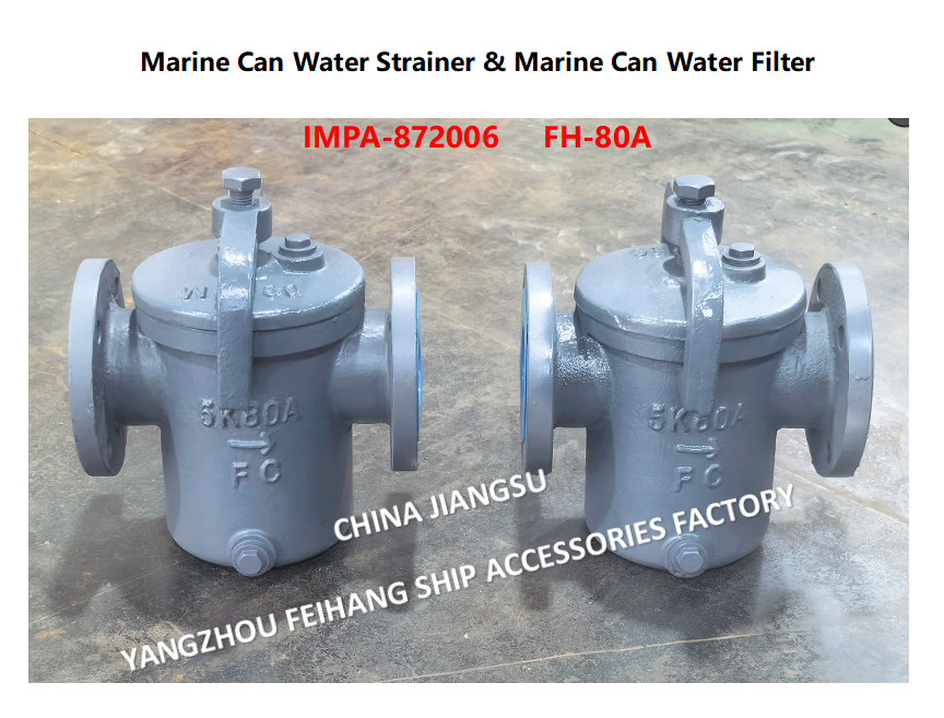 IMPA872006 Can Water Strainer FH-10K-80A  JIS F7121 & Can Water Filter FH-10K-80A Describe：FACE TO FACE-270MM,FLANG OD-185MM,PCD-150MM,BOLT-8*19MM